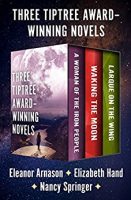 Book Cover: Three Award-Winning Novels